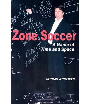 Zone Soccer: Game of Time and Space