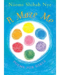 A Maze Me: Poems For Girls