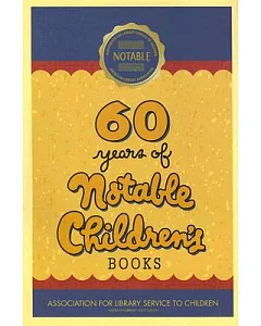 60 Years of Notable Children’s Books