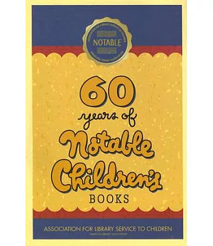 60 Years of Notable Children’s Books