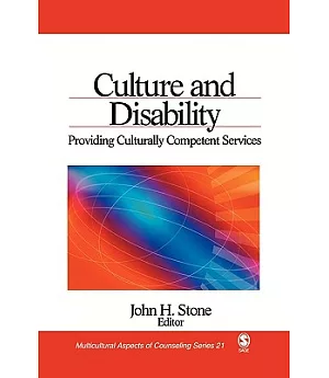 Culture and Disability: Providing Culturally Competent Services