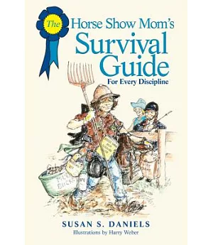 The Horse Show Mom’s Survival Guide