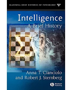 Intelligence: A Brief History