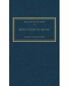 Repetition in Music: Theoretical and Metatheoretical Perspectives