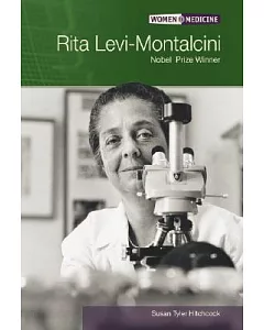 Rita Levi-Montalcini: Nobel Prize Winner