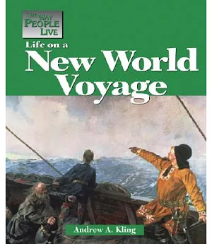 Life on a New World Voyage