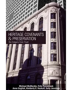 Heritage Covenants & Preservation: The Calgary Civic Trust