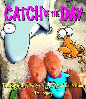 Catch of the Day: The Eighth Sherman’s Lagoon Collection
