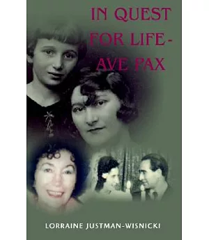 In Quest for Life: Ave Pax