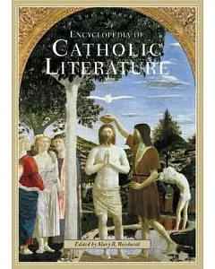 Encyclopedia Of Catholic Literature