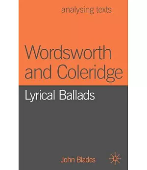 Wordsworth And Coleridge: Lyrical Ballads