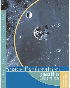 Space Exploration: Reference Library Cumulative Index