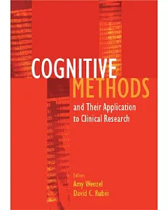 Cognitive Methods And Their Applications To Clinical Research