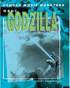 Meet Godzilla