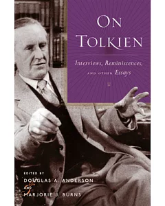 j.r.r. Tolkien: Interviews, Reminiscences, And Other Essays