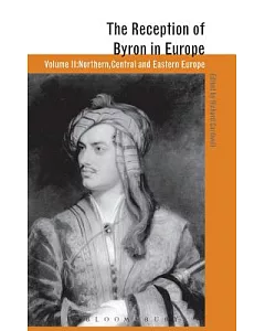 The Reception Of Byron In Europe