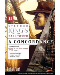 Stephen King’s The Dark Tower: A Concordance