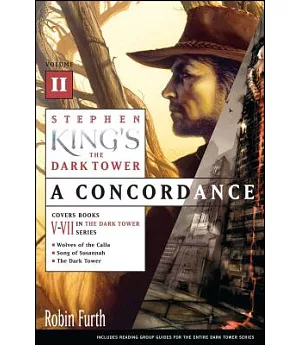 Stephen King’s The Dark Tower: A Concordance