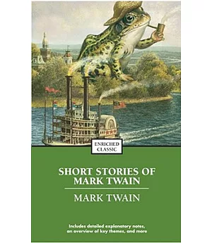 The Best Short Works of Mark Twain