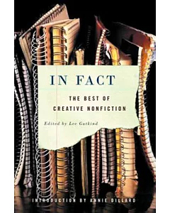 In Fact: The Best Of Creative Nonfiction