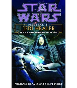 Star Wars: Medstar II : Jedi Healer