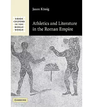 Athletics And Literature In The Roman Empire