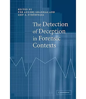 The Detection Of Deception In Forensic Contexts