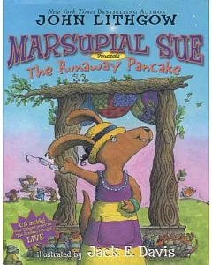Marsupial Sue Presents: The Runaway Pancake