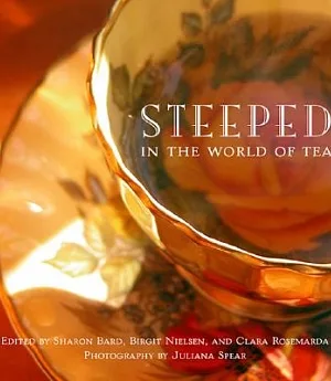 Steeped in the World of Tea
