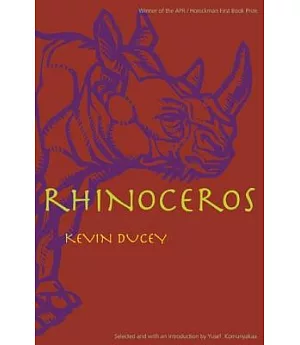 Rhinoceros: Poems