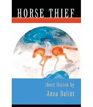 Horse Thief And Other Stories