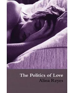 The Politics Of Love