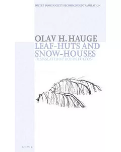 Leaf-huts And Snow-houses