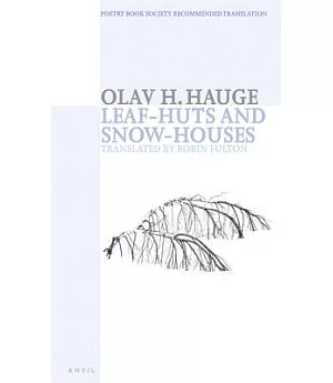 Leaf-huts And Snow-houses