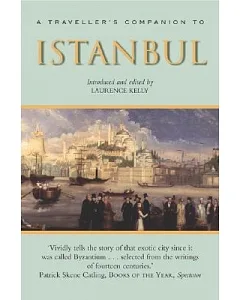 A Traveller’s Companion To Istanbul