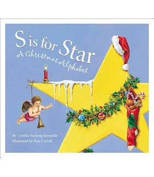 S Is for Star: A Christmas Alphabet