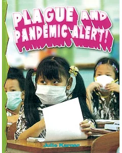 Plague And Pandemic Alert!