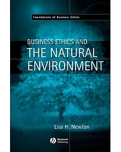 Business Ethics And The Natural Environment