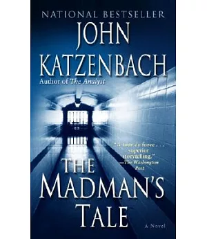 The Madman’s Tale