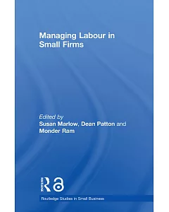 Managing Labour In Small Firms