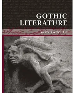 Gothic Literature: A Gale Critical Companion