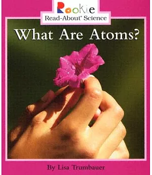 What Are Atoms?