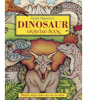 Ralph Masiello’s Dinosaur Drawing Book