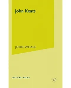 John Keats: Critical Issues