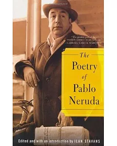 The Poetry Of Pablo Neruda