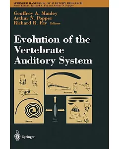 Evolution Of The Vertebrate Auditory System