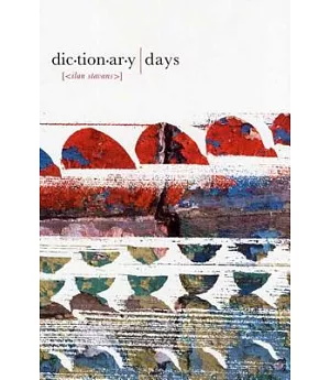 Dictionary Days: A Defining Passion