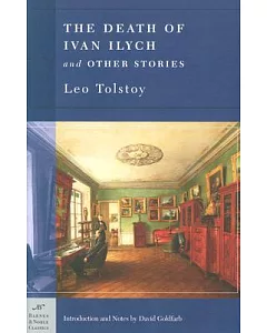 Death Of Ivan Ilych And Other Stories