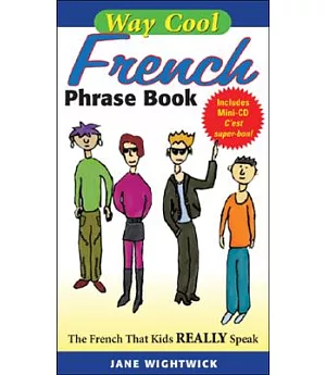 Way cool French Phrase book