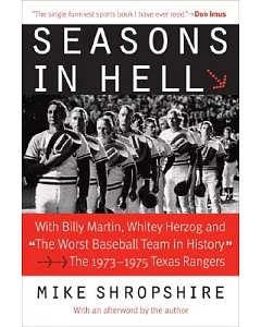 Seasons In Hell: With Billy Martin, Whitey Herzog And 